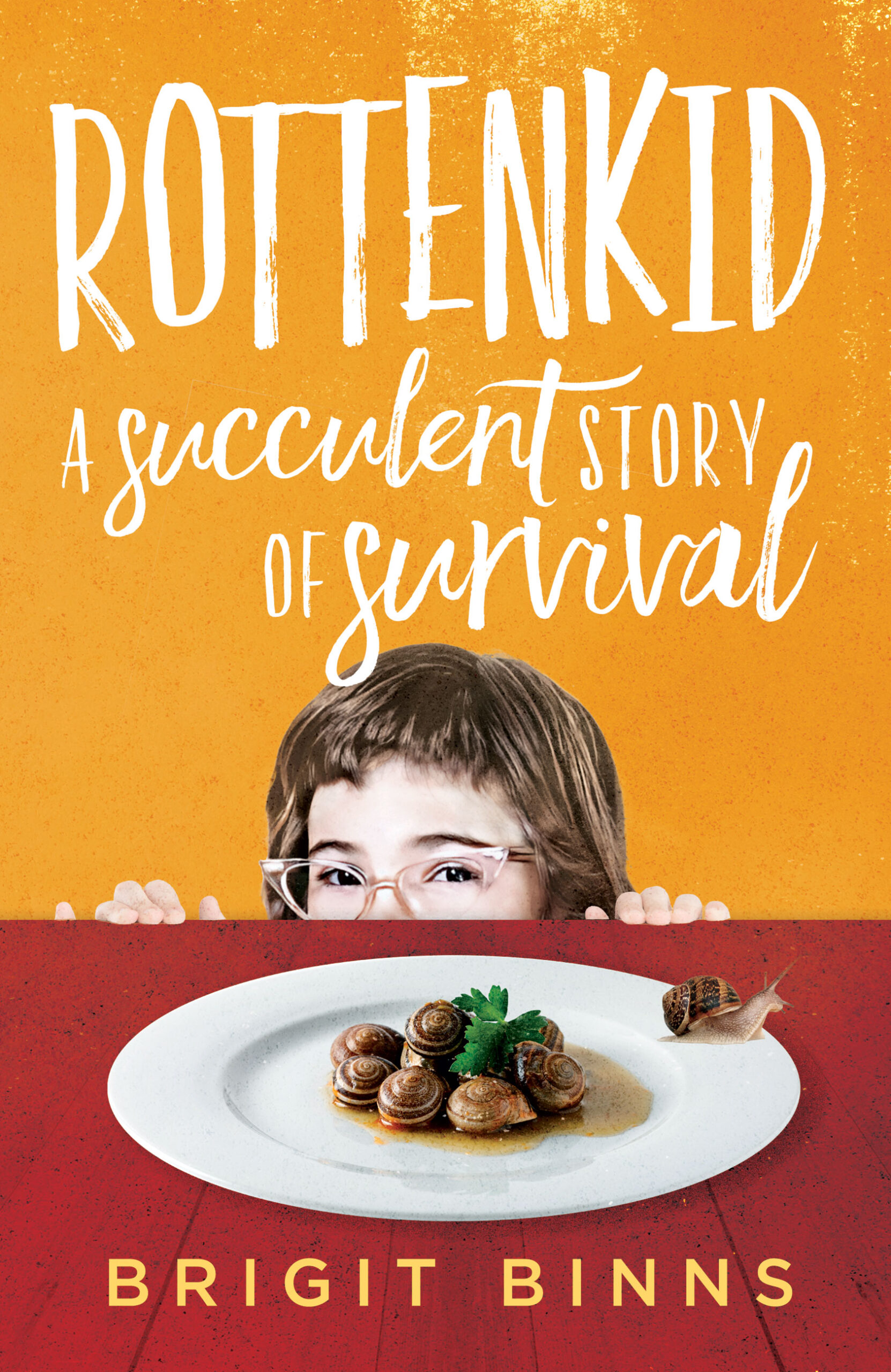 Rottenkid: A Succulent Story of Survival Book cover